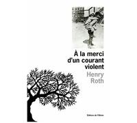 A La Merci D'un Courant Violent Tome 1 - Une Étoile Brille Sur Mount Morris Park