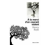 A La Merci D'un Courant Violent Tome 1 - Une Étoile Brille Sur Mount Morris Park