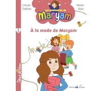 A la mode de Maryam (tome 3)