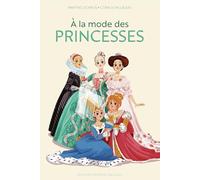 À la mode des princesses
