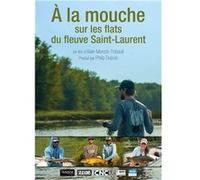 À la Mouche sur Les Flats du fleuve Saint-Laurent