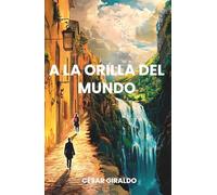 A la orilla del mundo