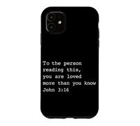 À la Personne Qui lit ceci, tu ES aimé (Jean 3:16 Christian) Coque pour iPhone 11