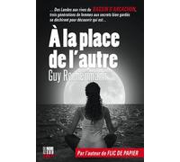À la place de l'autre - Guy Rechenmann - Editions Cairn - broché - Roman