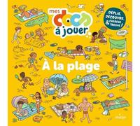 A La Plage - Déplie, Découvre, Cherche Et Trouve !