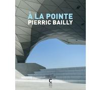 À la pointe - Pierric Bailly - Cambourakis - broché - Roman