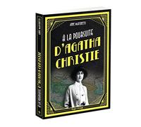 A la poursuite d'Agatha Christie