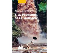 A la poursuite de la mousson