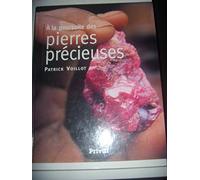 À la poursuite des pierres précieuses