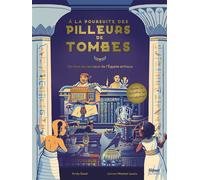 A la poursuite des pilleurs de tombes - Andy Seed - Glénat Jeunesse - cartonné - Livre-jeu