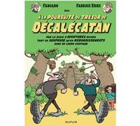 À la poursuite du trésor de Décalécatán Fabcaro (Auteur), Fabrice Erre (Illustration)