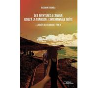A la quête de l'eldorado - Tome II : Des aventures à l'amour jusqu'à la trahison - Oussmane Fadhula - Hello - broché - Roman