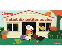 À la Queue Leu Leu - Il était 10 petites poules Nouvelle édition - Sandra Le Guen - Casterman - cartonné - Comptine, chant