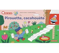 À la Queue Leu Leu - Pirouette, cacahouète