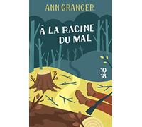 A la racine du mal