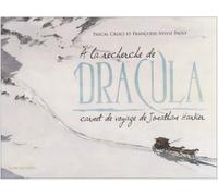 A la recherche de Dracula: Carnet de voyage de Jonathan Harker