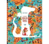 À la recherche de dragon rouge - Maud Lienard - Little Urban - relié - Document jeunesse dès 3 ans