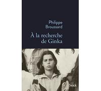 A LA RECHERCHE DE GINKA