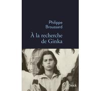 A LA RECHERCHE DE GINKA