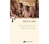 A la recherche de Glitter Faraday - Kebir Mustapha Ammi - Project'iles - broché - Roman