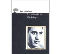 A La Recherche De J.D. Salinger