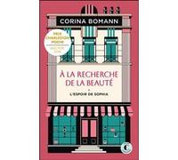 À la recherche de la beauté Corina Bomann (Auteur), Corinna Gepner (Traduction)