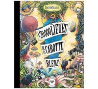 A La Recherche De La Carotte Bleue - A 20 000 Lieues De La Carotte Bleue