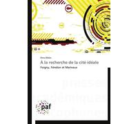 À la recherche de la cité idéale - BALAS-I - P.academiques Francophones - broché - Etude