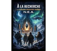 A la recherche de la civilisation extraterrestres Nordiques