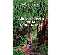 A la recherche de la flûte de Pan