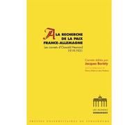 A la recherche de la paix France-Allemagne - Oswald Hesnard - Presses Universitaires Strasbourg - broché - Essai