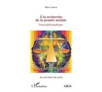 A La Recherche De La Pensée Sociale