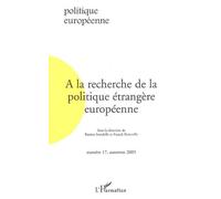 A la recherche de la politique étrangère européenne Tome 17 - Franck Petiteville - L'harmattan - broché - Revue