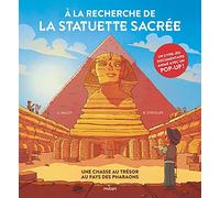 À la recherche de la statuette sacrée - Une chasse au trésor au pays des pharaons