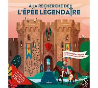À la recherche de l'épée légendaire - Une chasse au trésor au temps des châteaux forts