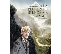 Delcourt À la recherche de l'homme sauvage