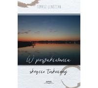 A la recherche de l'invisible Tomasz Lendzian (Buch auf Polnisch)