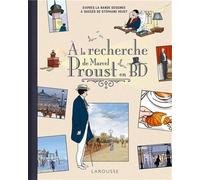 Stéphane Heuet – À la recherche de Marcel Proust – Bande dessinée – Cartonné – Larousse