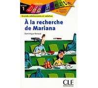 A la recherche de Mariana - Niveau 1 - Lecture Découverte - Livre