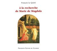 A la recherche de Marie de Magdala