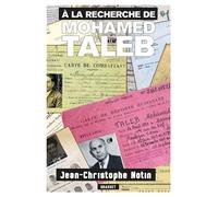 A la recherche de Mohamed Taleb Une autre histoire de l'Occupation - Jean-Christophe Notin - Grasset - broché - Essai