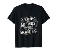 À la Recherche de Mr. Darcy Pride and Prejudice Jane Austen T-Shirt