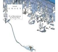 À la recherche de Peter Pan - Tome 0 - À la recherche de Peter Pan T1+T2 Cosey (Auteur), Cosey (Illustration)