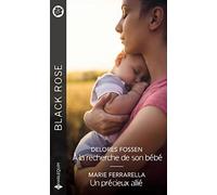 À la recherche de son bébé - Un précieux allié