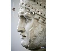 À la recherche de Spartacus – Éditions Belin