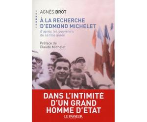 A la recherche d'Edmond Michelet