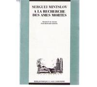 A La Recherche Des Ames Mortes