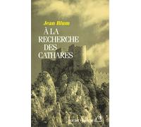 A la recherche des Cathares