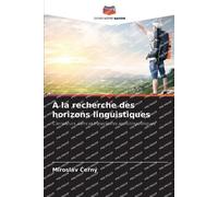 À la recherche des horizons linguistiques