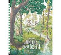 À la recherche des lunettes de mamie Josette Juliette Lagrange (Auteur), Juliette Lagrange (Illustration)